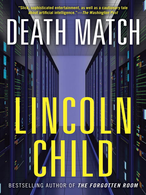 Title details for Death Match by Lincoln Child - Available